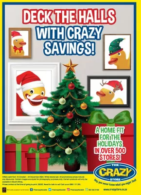 The Crazy Store catalogue | Deck the halls with Crazy Savings. | 2024-10-31T00:00:00+02:00 - 2024-12-24T23:59:00+02:00