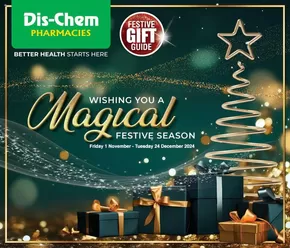 Dis-Chem catalogue in Durban | Magical Festive Season! | 2024-11-08 - 2024-12-24