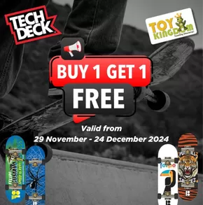 Toy Kingdom catalogue | Flip Out with Tech Deck! Buy 1, Get 1 FREE  | 2024-12-03T00:00:00+02:00 - 2024-12-24T23:59:00+02:00