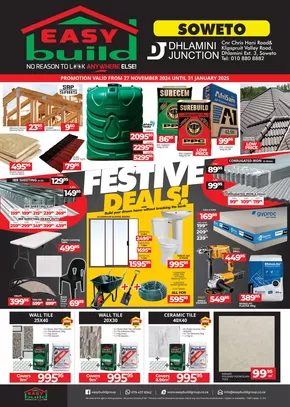 Easy Build catalogue | Easy Build Soweto Festive Deals | 2024-12-05T00:00:00+02:00 - 2025-01-31T23:59:00+02:00