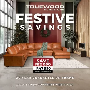 True Wood Furniture catalogue in Pretoria | Deck the halls with style and savings | 2024-12-11T00:00:00+02:00 - 2024-12-31T23:59:00+02:00