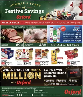 Oxford Freshmarket catalogue in Hillcrest | Oxford Freshmarket promotion | 2024-12-18T00:00:00+02:00 - 2025-01-06T23:59:00+02:00