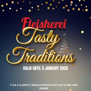 Biltong catalogue | Celebrate the season with our Tasty Traditions! | 2024-12-18T00:00:00+02:00 - 2025-01-05T23:59:00+02:00