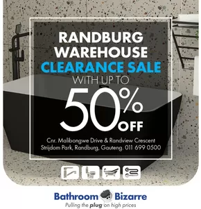 Bathroom Bizarre catalogue | Randburg Warehouse Clearance Sale  | 2024-12-18T00:00:00+02:00 - 2025-01-02T23:59:00+02:00