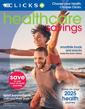 Clicks catalogue in King William's Town | Health Care Guide | 2024-12-26T00:00:00+02:00 - 2025-01-15T23:59:00+02:00