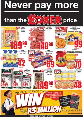 Boxer catalogue in Midrand | Boxer Superstores EC January MM. | 2025-01-03T00:00:00+02:00 - 2025-01-22T23:59:00+02:00