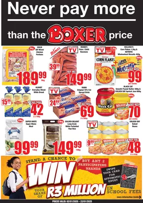 Boxer catalogue in Pietermaritzburg | Boxer Superstores ECW January MM. | 2025-01-03T00:00:00+02:00 - 2025-01-22T23:59:00+02:00