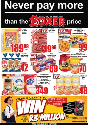 Boxer catalogue in Bloemfontein | Boxer Superstores FS January MM. | 2025-01-03T00:00:00+02:00 - 2025-01-22T23:59:00+02:00