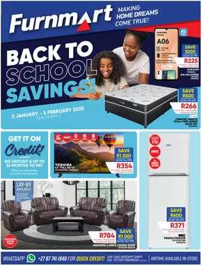 Furnmart catalogue in White River | Furnmart Back to school Savings. | 2025-01-02T00:00:00+02:00 - 2025-02-05T23:59:00+02:00