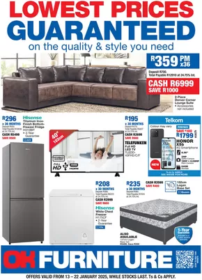 OK Furniture catalogue in KwaDukuza | LOWEST PRICES GUARANTEED | 2025-01-12T00:00:00+02:00 - 2025-01-22T23:59:00+02:00