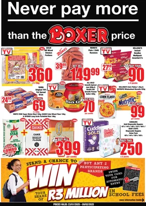 Boxer catalogue in Midrand | Boxer Superstores ECW January ME. | 2025-01-23T00:00:00+02:00 - 2025-02-09T23:59:00+02:00