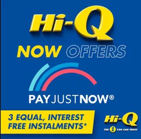 Hi-Q catalogue in Kuruman | Hi-Q + PayJustNow = Stress-Free Payments! | 2025-01-28T00:00:00.000Z - 2025-02-11T00:00:00.000Z