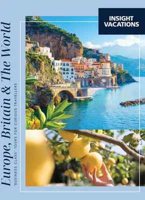 Trafalgar catalogue | Insight Vacations Europe, Britain & The World 2025/26 | 2025-02-18T00:00:00.000Z - 2026-02-18T00:00:00.000Z