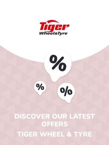 Tiger Wheel & Tyre catalogue | Offers Tiger Wheel & Tyre | 2023-09-22T00:00:00+02:00 - 2025-10-29T00:00:00+01:00