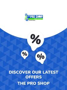 The Pro Shop catalogue in Durban | Offers The Pro Shop | 2023-09-22T00:00:00.000Z - 2025-10-29T00:00:00.000Z