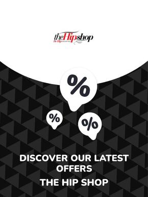 The Hip Shop catalogue in Roodepoort | Offers The Hip Shop | 2024-02-05T00:00:00+01:00 - 2025-10-29T00:00:00+01:00